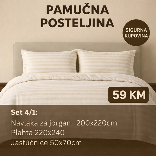 Pamučni posteljina set 4/1 uključuje: plahtu 260x240cm, navlaku 220x200cm i dvije jastučnice 50x70cm