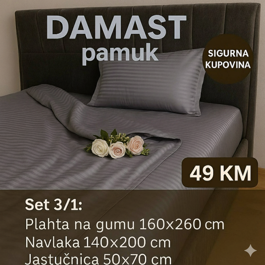 JEDNOKREVETNA DAMAST pamuk posteljine 3/1 uključuje: plahta  160x260 cm, navlaka 140x200 cm, jastučnica 50x70 cm.