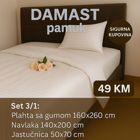 JEDNOKREVETNA DAMAST pamuk posteljine 3/1 uključuje: plahta sa gumom 160x260 cm, navlaka 140x200 cm, jastučnica 50x70 cm.
