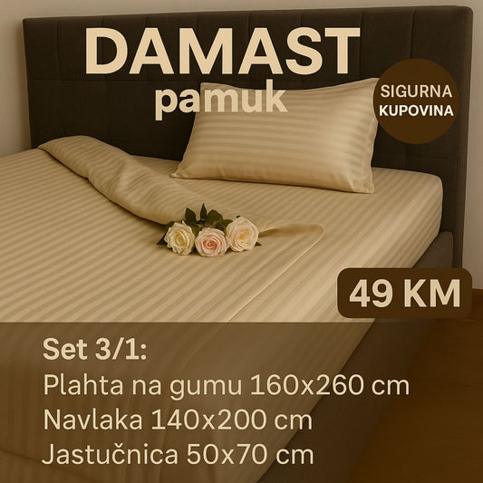 JEDNOKREVETNA DAMAST pamuk posteljine 3/1 uključuje: plahta sa gumom 160x260 cm, navlaka 140x200 cm, jastučnica 50x70 cm.